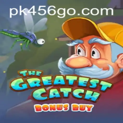 Descubra o Universo de TheGreatestCatchBonusBuy no PK456.COM